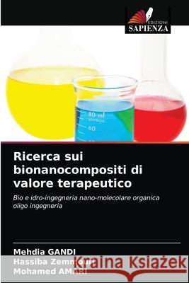 Ricerca sui bionanocompositi di valore terapeutico Amari Mohamed Amari 9786203313383 KS OmniScriptum Publishing - książka