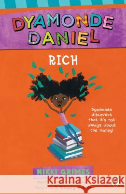 Rich: A Dyamonde Daniel Book Nikki Grimes R. Gregory Gregor 9780425288542 Puffin Books - książka