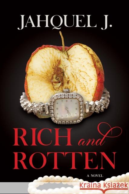 Rich and Rotten Jahquel J. 9781957950891 Black Odyssey Media - książka