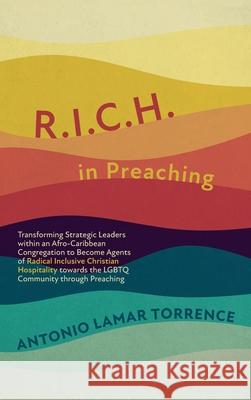 R.I.C.H. in Preaching Antonio Lamar Torrence 9781725252554 Wipf & Stock Publishers - książka