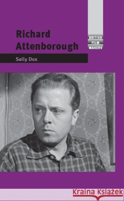 Richard Attenborough Sally Dux 9780719087646 Manchester University Press - książka