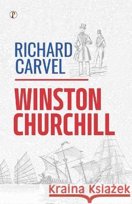 Richard Carvel Winston Churchill (Novelist)   9789395862615 Pharos Books Private Limited - książka