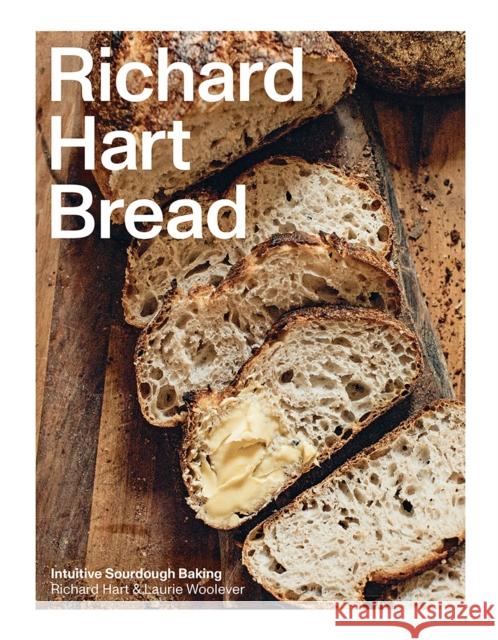 Richard Hart Bread: Intuitive Sourdough Baking Richard Hart 9781761451607 Hardie Grant Books - książka