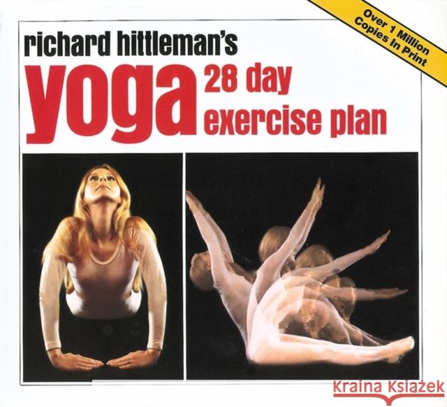 Richard Hittleman's Yoga: 28 Day Exercise Plan Richard Hittleman 9780911104219 Workman Publishing - książka