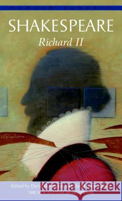 Richard II William Shakespeare 9780553213034 Bantam Classics - książka