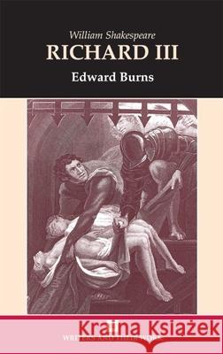 Richard III Edward Burns 9780746309162 NORTHCOTE HOUSE EDUCATIONAL - książka