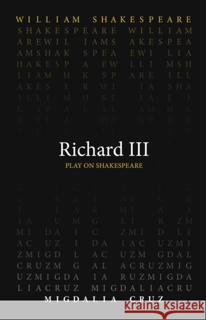 Richard III William Shakespeare Migdalia Cruz 9780866986762 Arizona Center for Medieval & Renaissance Stu - książka