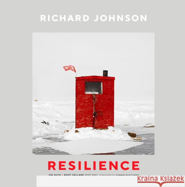 Richard Johnson: Resilience-Ice Huts and Root Cellars (20072021) Tom Smart 9781773272757 Figure 1 Publishing - książka