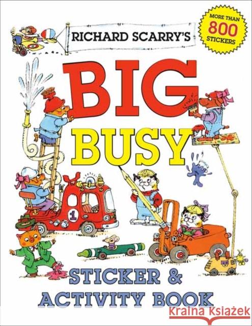 Richard Scarry's Big Busy Sticker and Activity Book  9780593426258 Random House USA Inc - książka