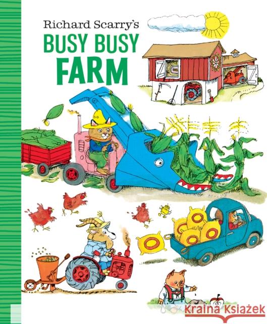 Richard Scarry's Busy Busy Farm Richard Scarry 9781984894236 Random House USA Inc - książka