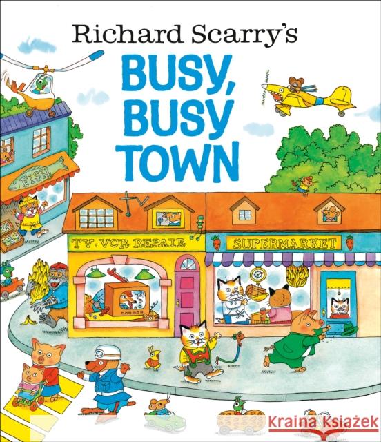 Richard Scarry's Busy, Busy Town Richard Scarry 9780307168030  - książka