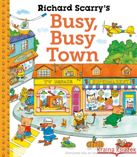 Richard Scarry's Busy Busy Town Richard Scarry 9780571375097 Faber & Faber - książka