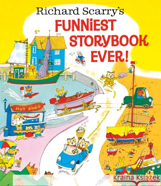 Richard Scarry's Funniest Storybook Ever! Richard Scarry 9780385382977 Random House USA Inc - książka