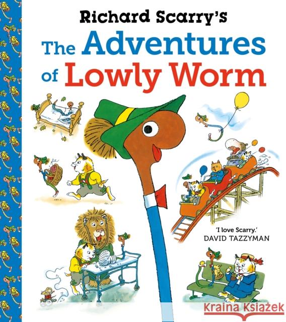 Richard Scarry's The Adventures of Lowly Worm Richard Scarry 9780571361243 Faber & Faber - książka
