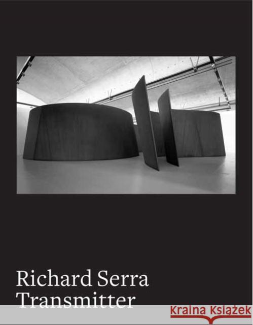 Richard Serra: Transmitter Helene Binet 9780847899425 Rizzoli International Publications - książka