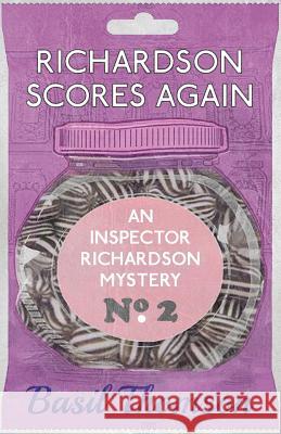 Richardson Scores Again: An Inspector Richardson Mystery Basil Thomson 9781911095699 Dean Street Press - książka