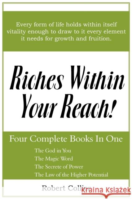 Riches Within Your Reach Robert Collier 9781935785149 Bottom of the Hill Publishing - książka