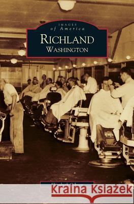 Richland Elizabeth Gibson 9781531614102 Arcadia Publishing Library Editions - książka