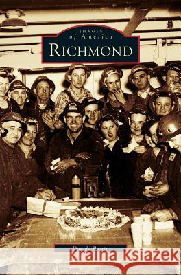 Richmond Donald Bastin 9781531614928 Arcadia Publishing Library Editions - książka
