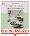 Richtig essen in der Lebensmitte Menem, Severine 9783831046133 Dorling Kindersley Verlag