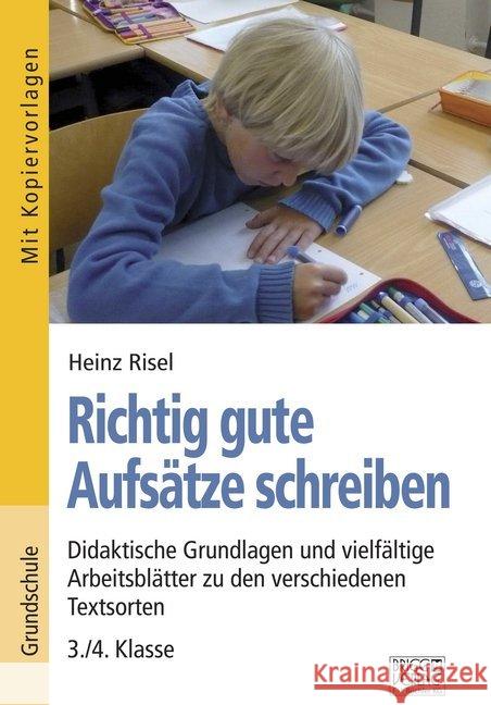 Richtig gute Aufsätze schreiben Risel, Heinz 9783956603280 Brigg Verlag - książka