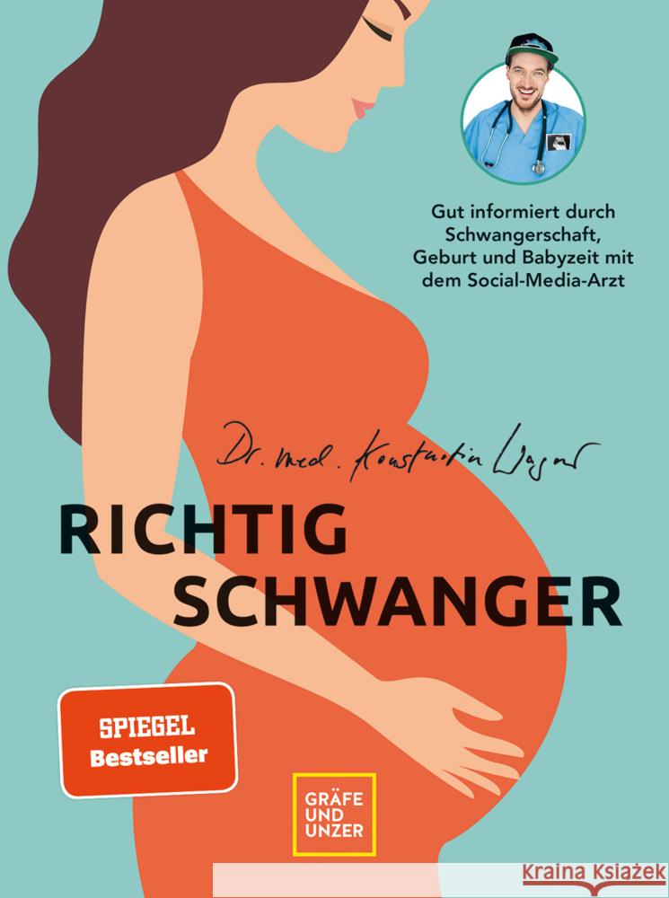 Richtig schwanger Wagner, Konstantin 9783833877964 Gräfe & Unzer - książka