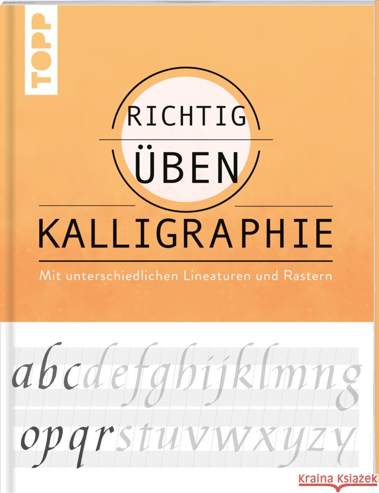 Richtig üben Kalligraphie Lux, Andreas 9783772447099 Frech - książka