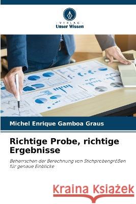 Richtige Probe, richtige Ergebnisse Michel Enrique Gamboa Graus   9786205911716 Verlag Unser Wissen - książka