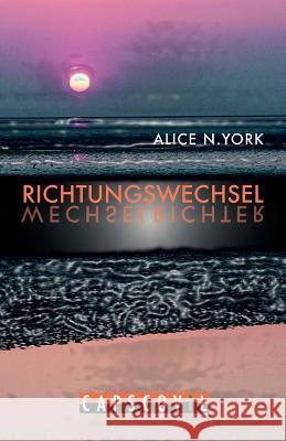 Richtungswechsel Alice N. York 9783942358002  - książka