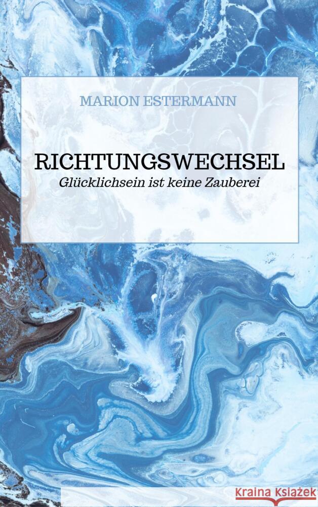 Richtungswechsel Estermann, Marion 9789403666280 Bookmundo - książka