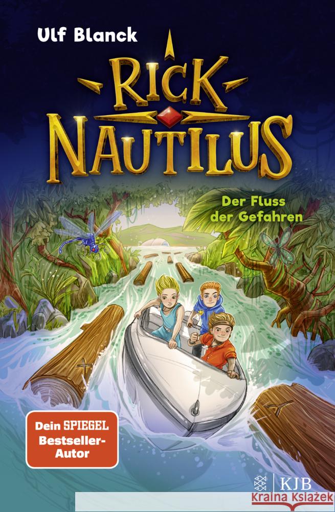 Rick Nautilus - Der Fluss der Gefahren Blanck, Ulf 9783737343138 FISCHER KJB - książka