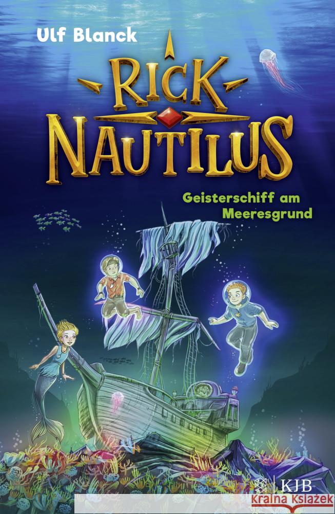 Rick Nautilus - Geisterschiff am Meeresgrund Blanck, Ulf 9783737342377 FISCHER Sauerländer - książka