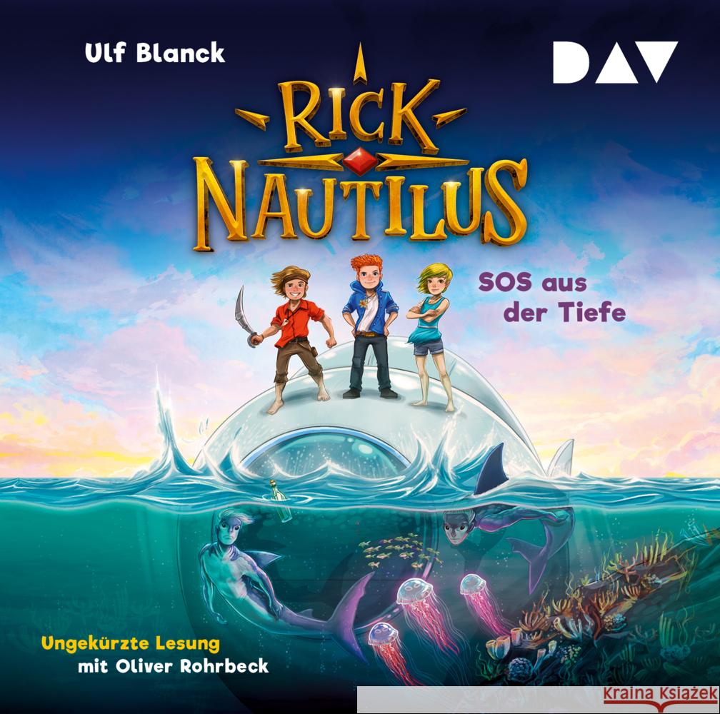 Rick Nautilus - SOS aus der Tiefe, 2 Audio-CD Blanck, Ulf 9783742418913 Der Audio Verlag, DAV - książka