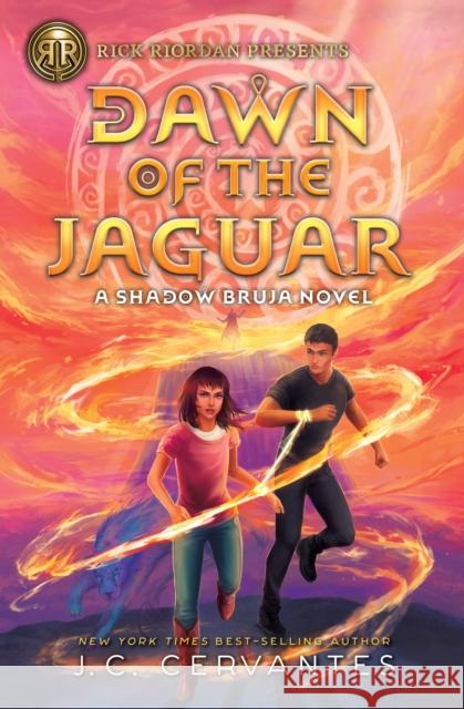 Rick Riordan Presents: Dawn of the Jaguar J.C. Cervantes 9781368067331 Rick Riordan Presents - książka