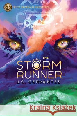 Rick Riordan Presents the Storm Runner (a Storm Runner Novel, Book 1) Cervantes, J. C. 9781368016346 Rick Riordan Presents - książka