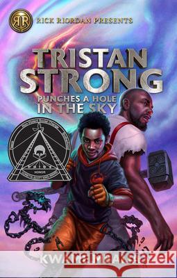 Rick Riordan Presents Tristan Strong Punches a Hole in the Sky Mbalia, Kwame 9781368039932 Rick Riordan Presents - książka