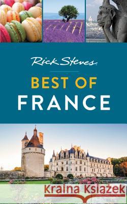 Rick Steves Best of France (Second Edition) Rick Steves Steve Smith 9781631218040 Rick Steves - książka