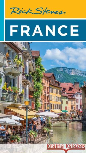 Rick Steves France (Twenty First Edition) Steve Smith 9781641716031 Avalon Travel Publishing - książka