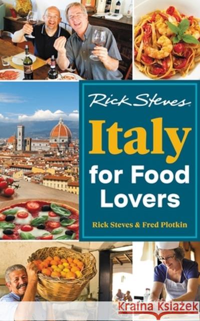 Rick Steves Italy for Food Lovers Steves, Rick 9781641715119 Avalon Travel Publishing - książka