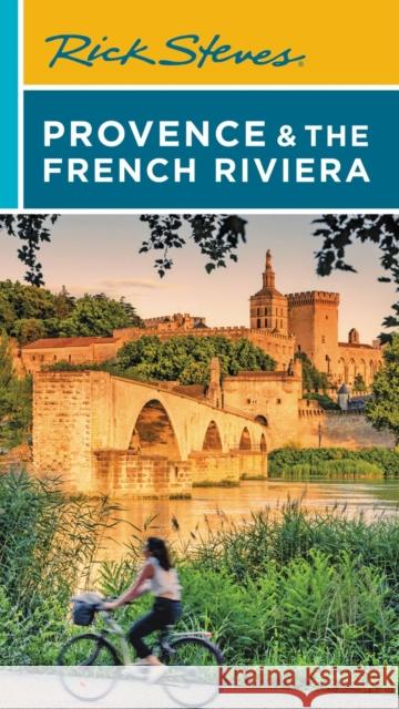 Rick Steves Provence & the French Riviera (Sixteenth Edition) Steve Smith 9781641715911 Avalon Travel Publishing - książka