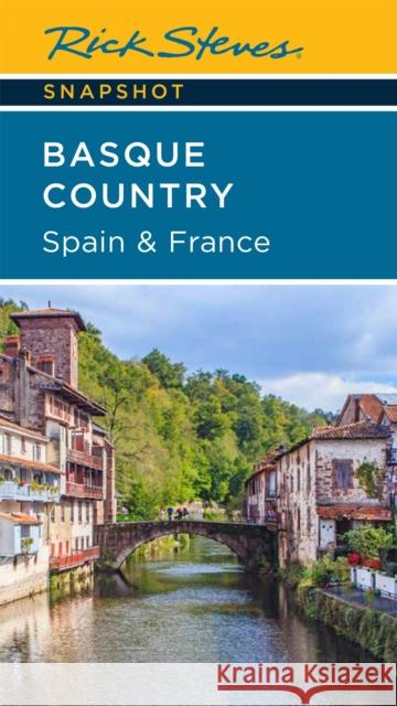 Rick Steves Snapshot Basque Country: Spain & France (Fourth Edition) Rick Steves 9781641714938 Rick Steves - książka