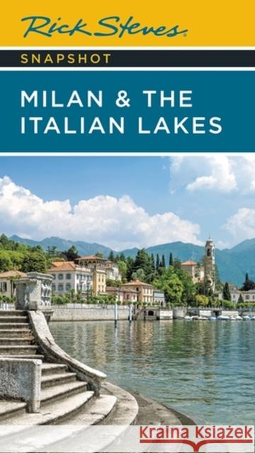 Rick Steves Snapshot Milan & the Italian Lakes (Fifth Edition) Rick Steves 9781641715232 Avalon Travel Publishing - książka