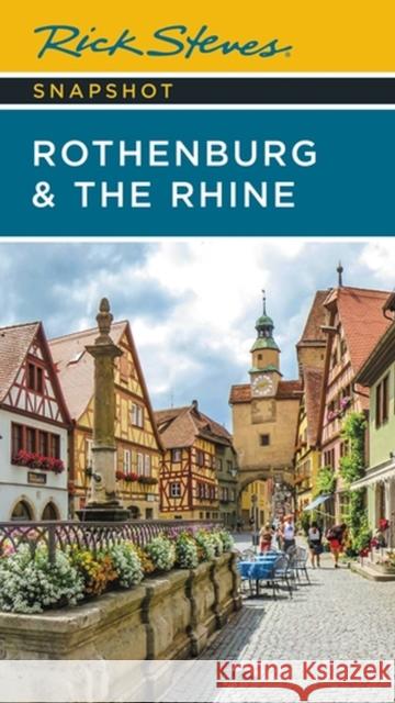 Rick Steves Snapshot Rothenburg & the Rhine (Third Edition) Rick Steves 9781641715324 Avalon Travel Publishing - książka