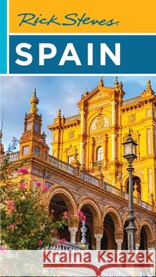 Rick Steves Spain Rick Steves 9781641716956 Rick Steves - książka