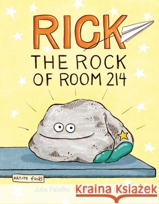 Rick the Rock of Room 214 Julie Falatko Ruth Chan 9781534494640 Simon & Schuster Books for Young Readers - książka