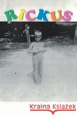 Rickus Rick Campbell 9781648011559 Newman Springs Publishing, Inc. - książka