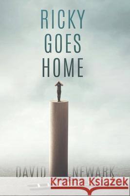 Ricky Goes Home David Newark 9781630503260 Xulon Press - książka