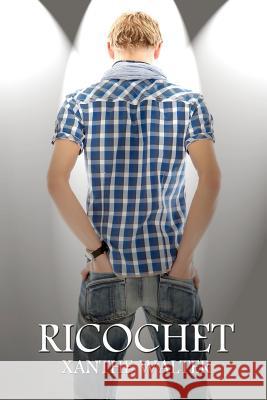 Ricochet Xanthe Walter 9781480217324 Createspace - książka