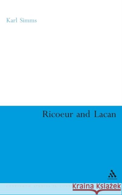 Ricoeur and Lacan Karl Simms 9780826477965  - książka