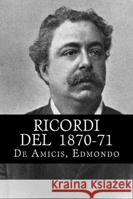 Ricordi del 1870-71 De Amicis Edmondo Mybook 9781985638488 Createspace Independent Publishing Platform - książka